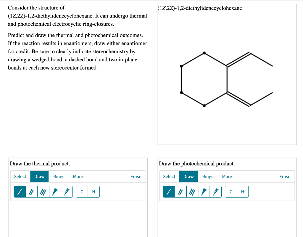 Solved (12,2Z)-1,2-diethylidenecyclohexane Consider the | Chegg.com