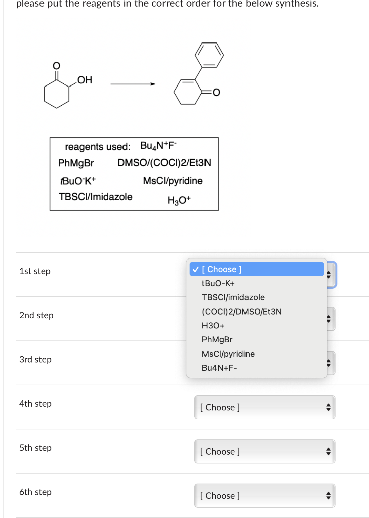 Solved please put the reagents in the correct order for the | Chegg.com