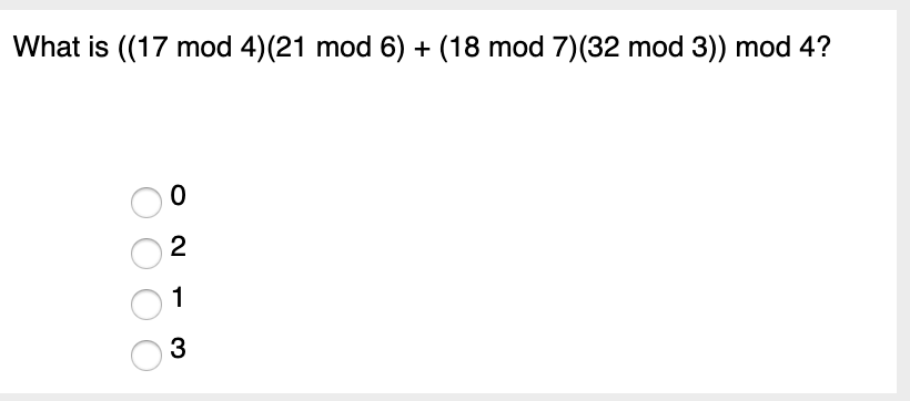 solved-what-is-17-mod-4-21-mod-6-18-mod-7-32-mod-3-chegg