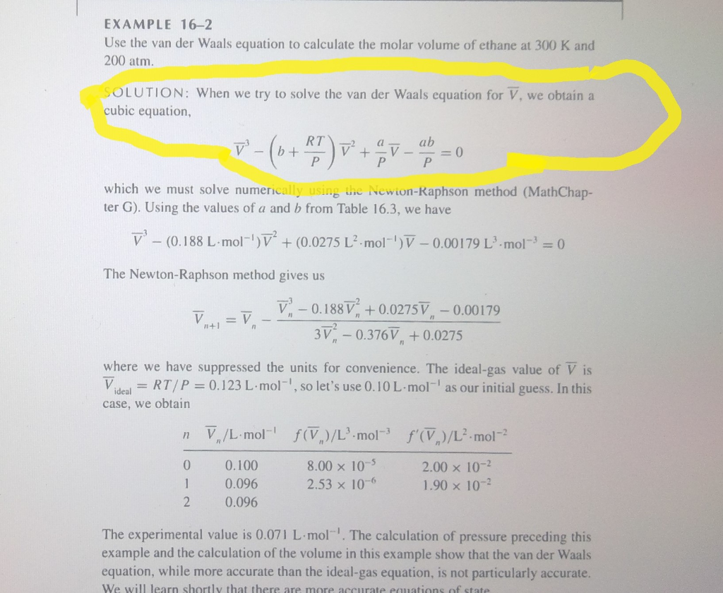 Solved EXAMPLE 16-2 Use The Van Der Waals Equation To | Chegg.com