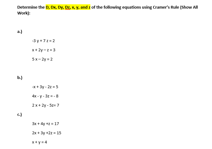 Solved Determine the D, Dx, Dy, Dz, x,y, and z of the | Chegg.com