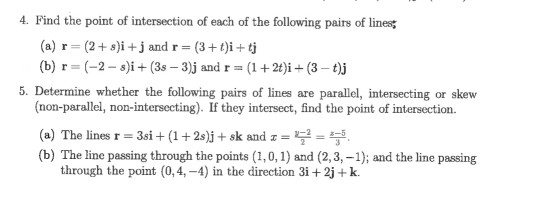 Solved 4. Find The Point Of Intersection Of Each Of The | Chegg.com