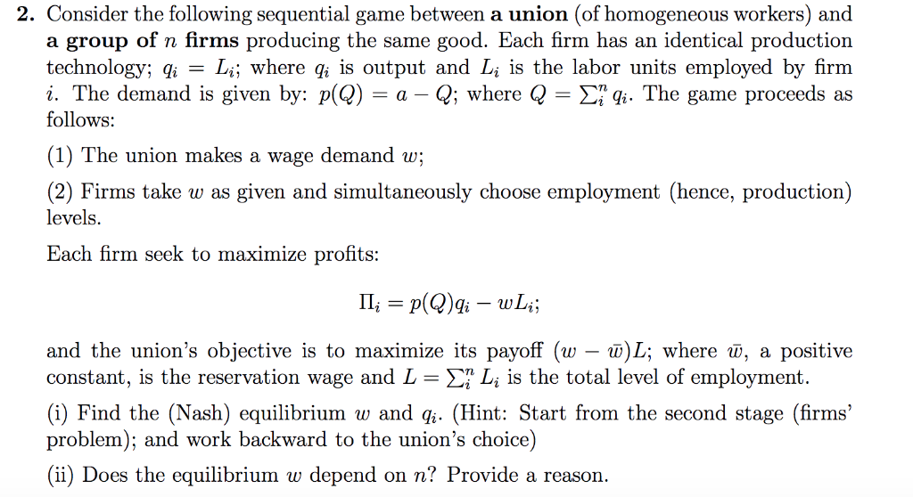 2. Consider the following sequential game between a | Chegg.com
