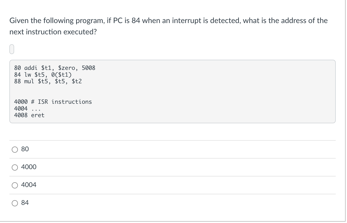 Solved Given the following program, if PC is 84 when an | Chegg.com