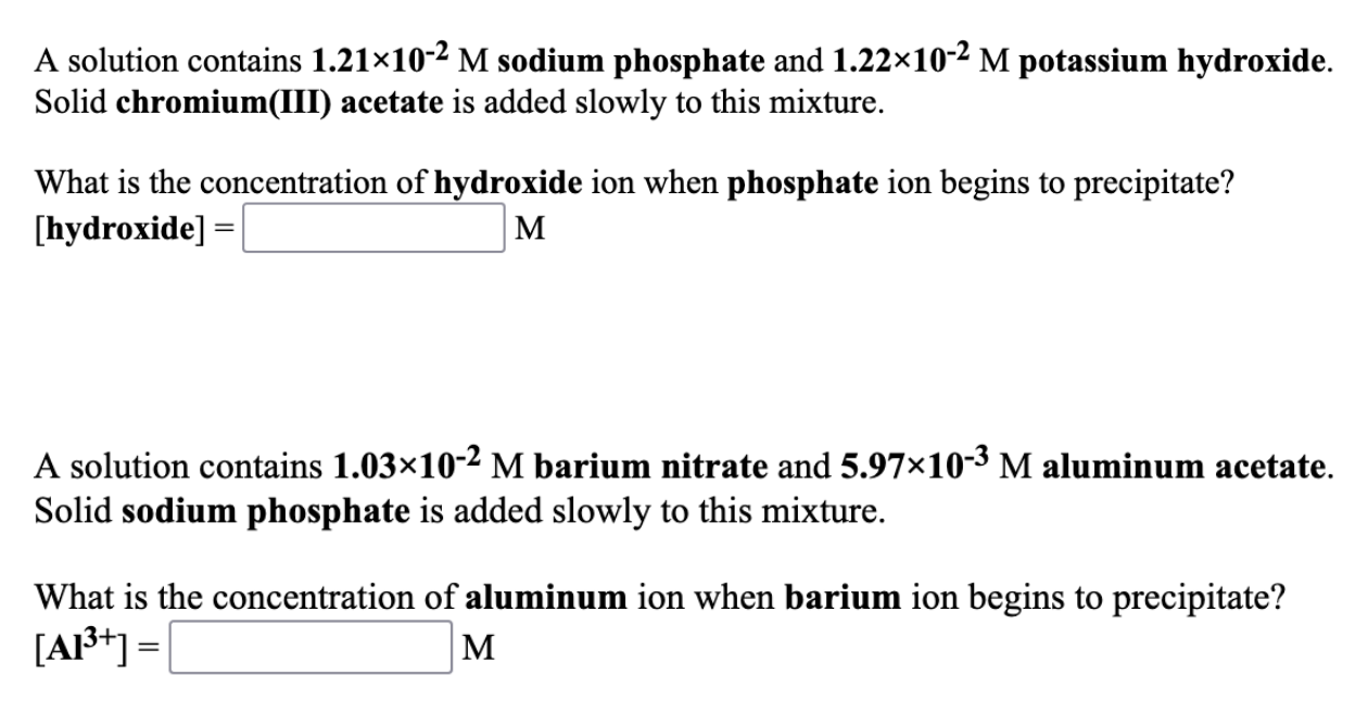 Solved A solution contains 1.21*102 M sodium phosphate and