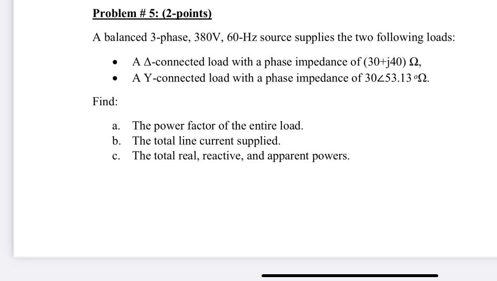 Solved Problem # 5: (2-points) A balanced 3-phase, 380 | Chegg.com