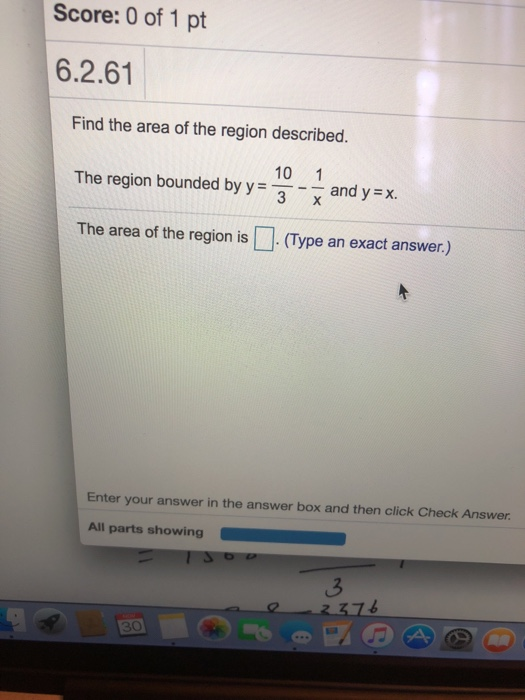 Solved Score: 0 of 1 pt 6.2.61 Find the area of the region | Chegg.com