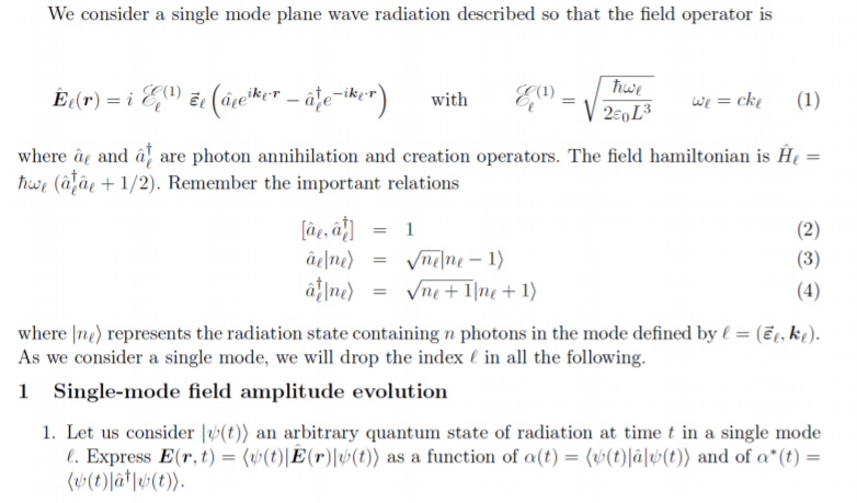 Solved We Consider A Single Mode Plane Wave Radiation Des Chegg Com