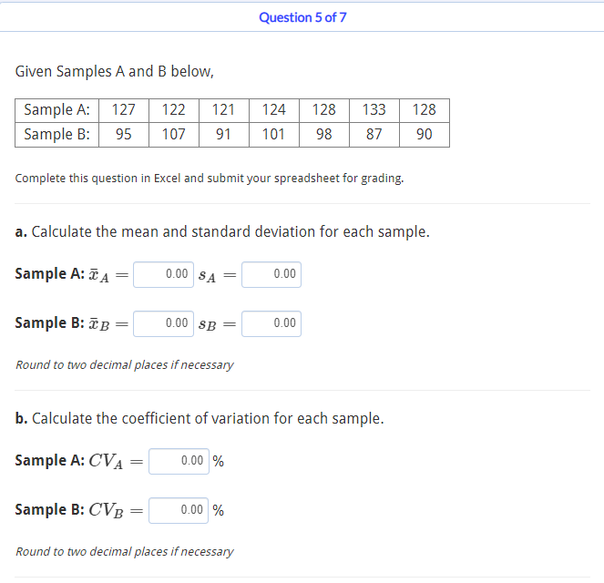 Solved Question 5 of 7 Given Samples A and B below, Sample | Chegg.com