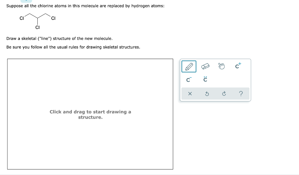 Solved Suppose all the chlorine atoms in this molecule are