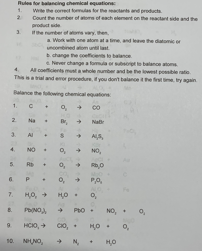 Solved Rules For Balancing Chemical Equations 1 Write T Chegg Com