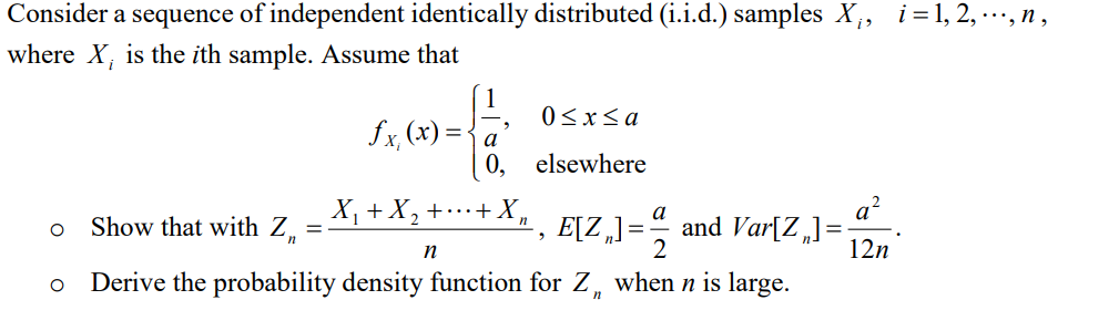 Solved Consider a sequence of independent identically | Chegg.com