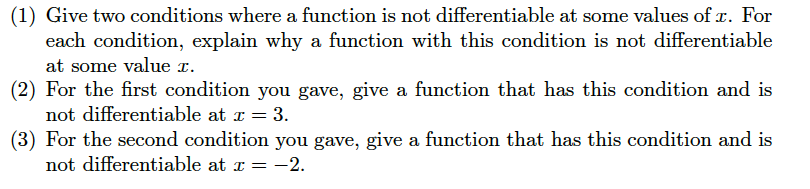 Solved (1) Give two conditions where a function is not | Chegg.com
