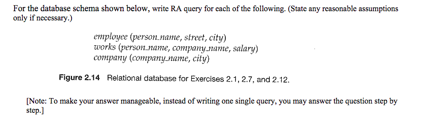 Solved For the database schema shown below, write RA query | Chegg.com
