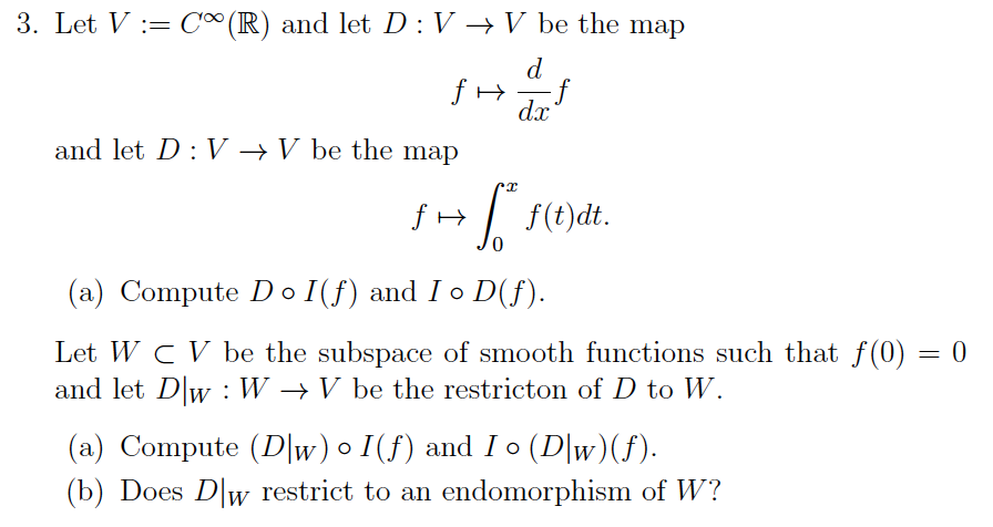 Solved 3 Let V C R And Let D V V Be The Map And Chegg Com