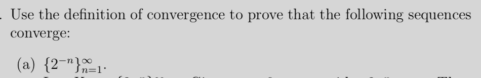 Solved Use the definition of convergence to prove that the | Chegg.com
