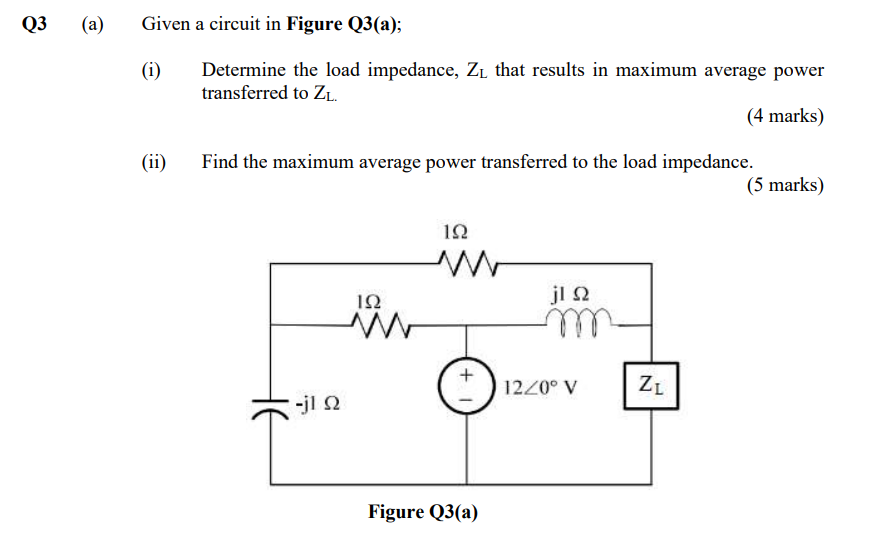 Solved Q3 (a) Given a circuit in Figure Q3(a); (i) Determine | Chegg.com