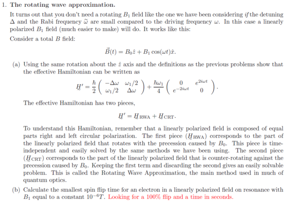 Solved The rotating wave approximation. It turns out that | Chegg.com