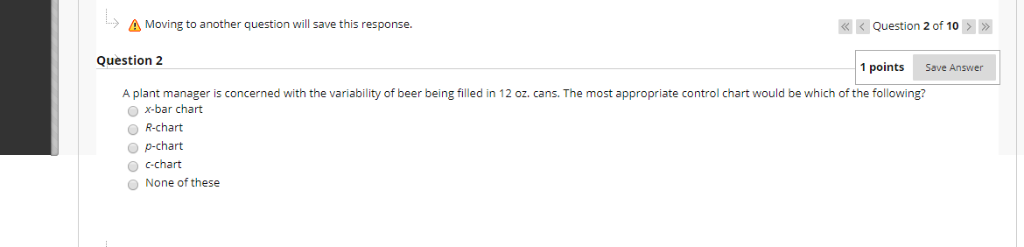 Solved Question 2 of 10 Question 2 1 points A plant manager | Chegg.com