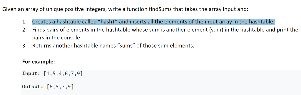 Solved Given an array of unique positive integers, write a | Chegg.com