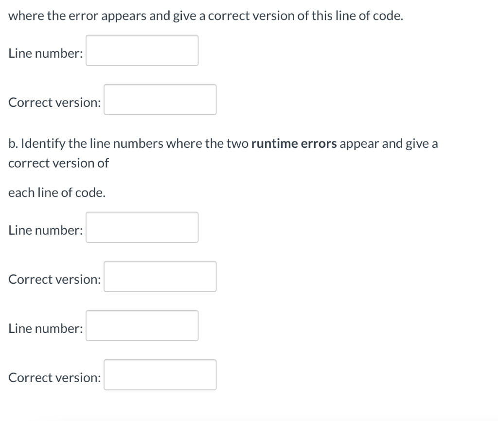 Solved The Following Program Is Supposed To Print Out The | Chegg.com