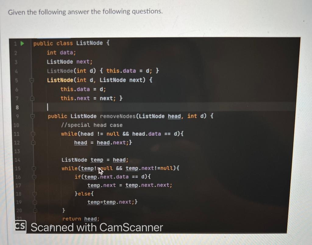 Solved Given the following answer the following questions.If | Chegg.com