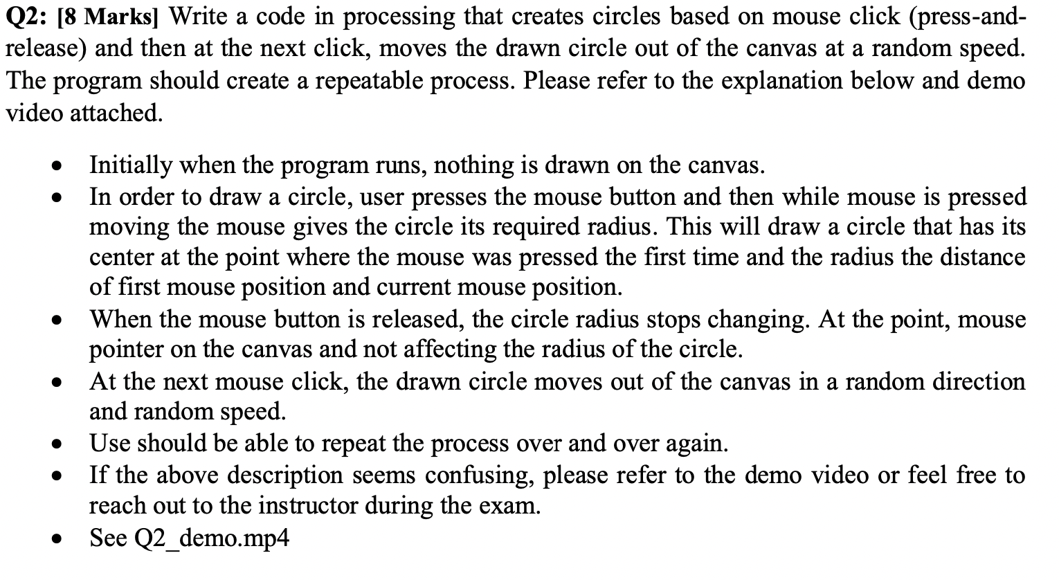 Solved Q2: (8 Marks] Write a code in processing that creates | Chegg.com