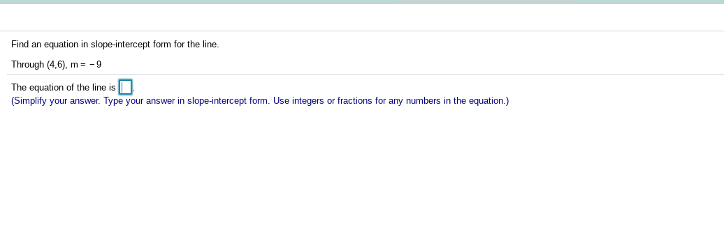 slope intercept form questions and answers
Solved: Find An Equation In Slope-intercept Form For The L ... slope intercept form questions and answers
Solved: Find An Equation In Slope-intercept Form For The L ...