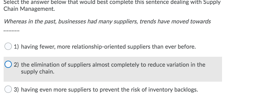 Solved Select The Answer Below That Would Best Complete This | Chegg.com