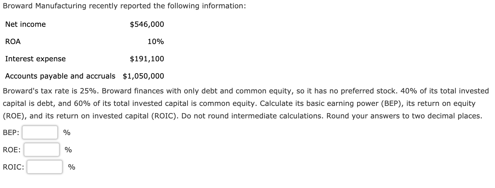 solved-baker-industries-net-income-is-21-000-its-interest-chegg