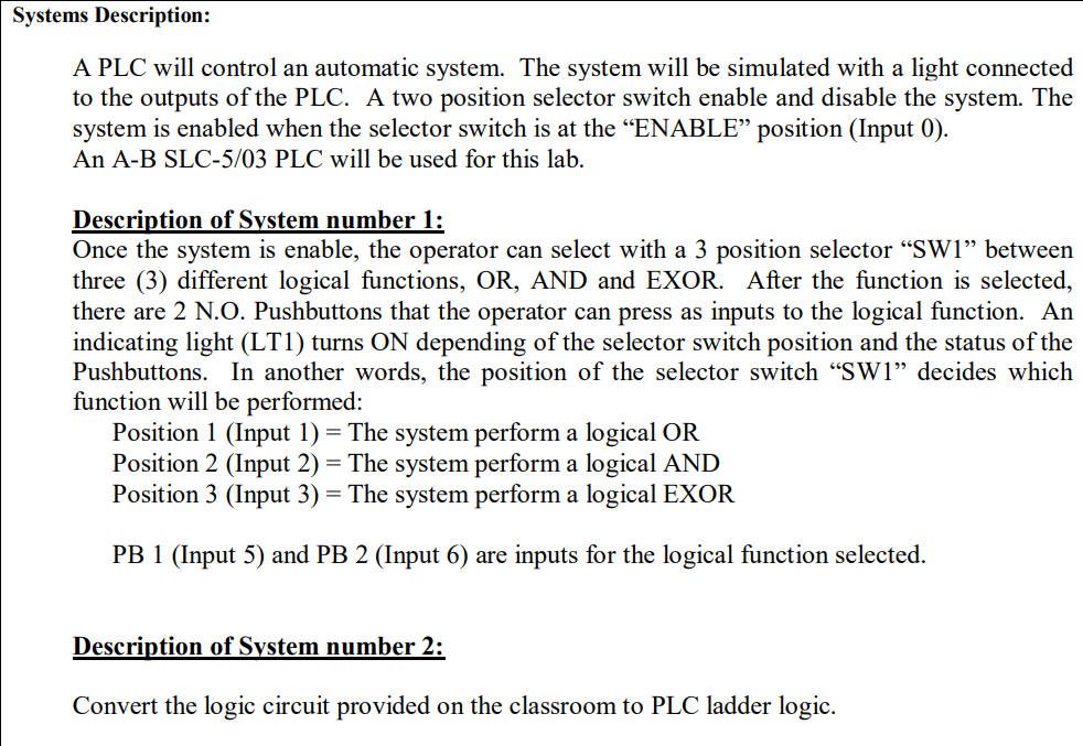 Solved Systems Description: A PLC will control an automatic | Chegg.com