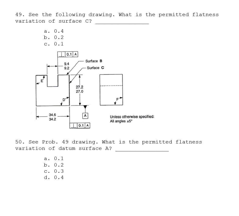 Solved 49. See the following drawing. What is the permitted | Chegg.com