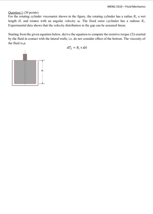 Solved For the rotating cylinder viscometer shown in the | Chegg.com