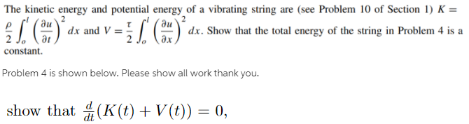 Solved The Kinetic Energy And Potential Energy Of A | Chegg.com