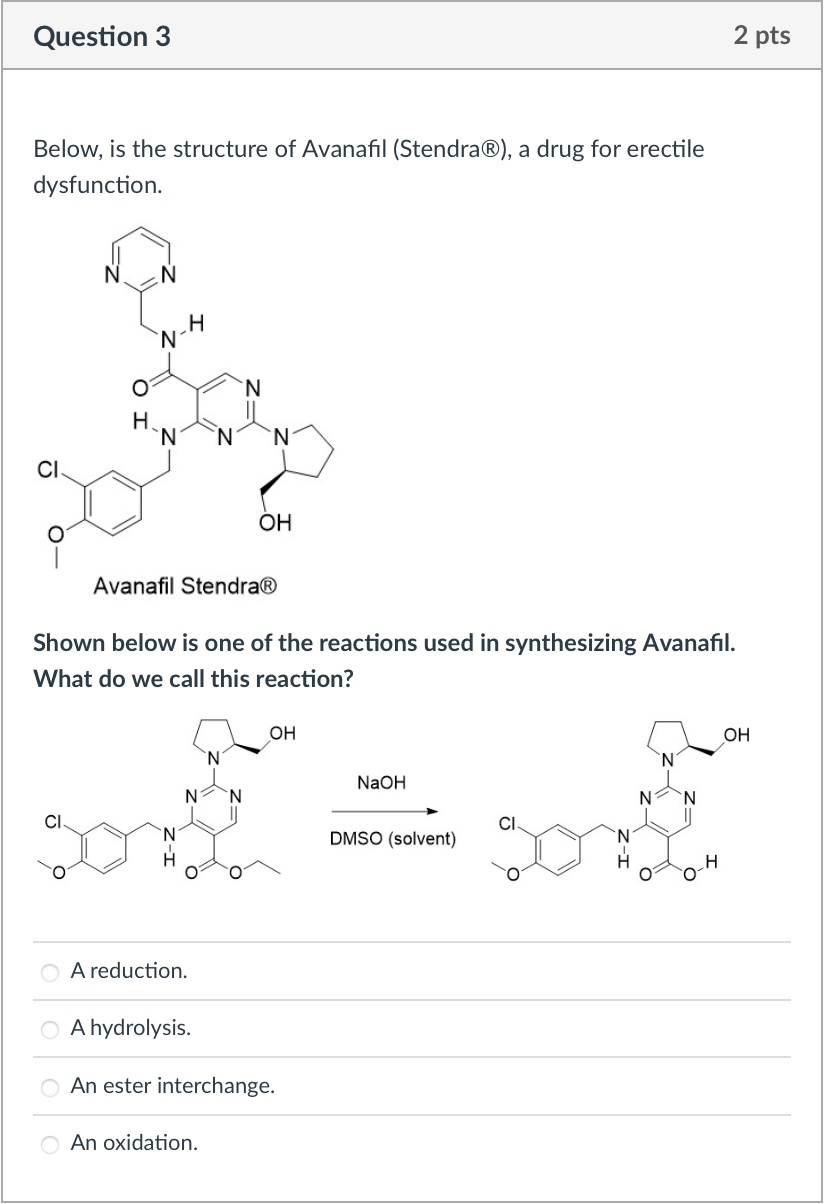 Solved Question 3 2 pts Below is the structure of Avanafil