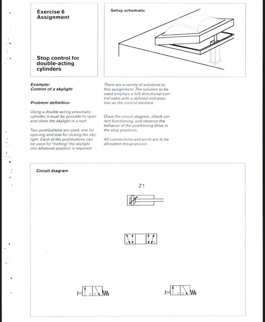 Solved ***FluidSim Only*** Design The Pneumatic Circuit | Chegg.com