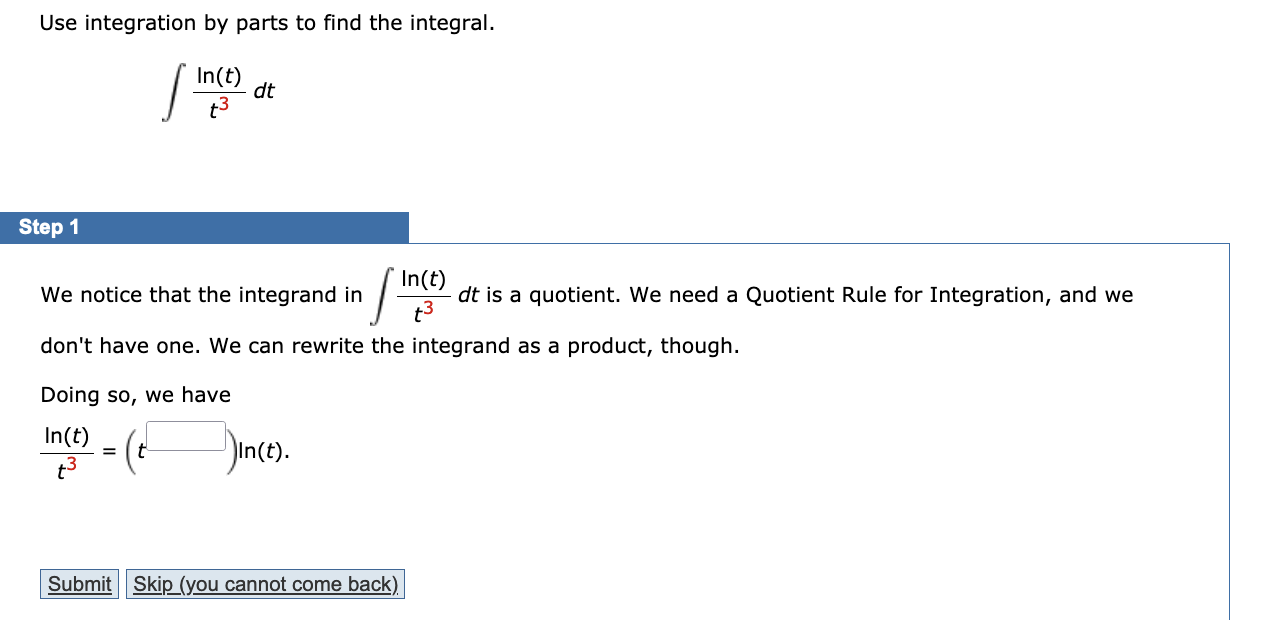 Solved Use integration by parts to find the integral. In(t) | Chegg.com