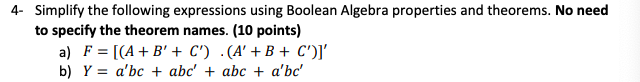 Solved Simplify The Following Expressions Using Boolean | Chegg.com