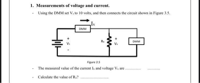 Solved 1. Measurements of voltage and current. . Using the | Chegg.com