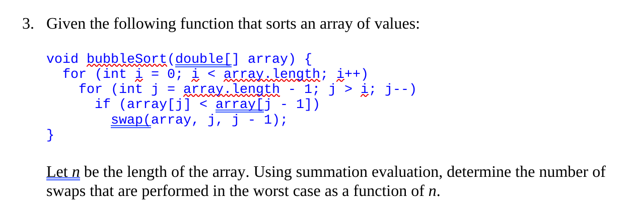 Solved 3. Given the following function that sorts an array | Chegg.com