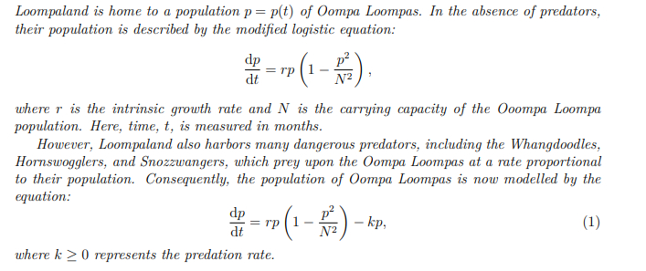 Solved Loompaland is home to a population p=p(t) ﻿of Oompa | Chegg.com