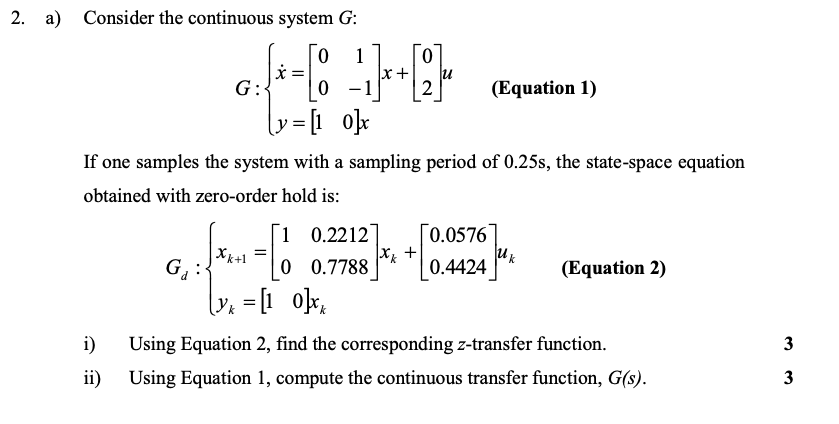 1 U 2 A Consider The Continuous System G To 0 X Chegg Com