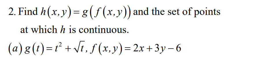 Solved 2 Find H X Y G F X Y And The Set Of Points At