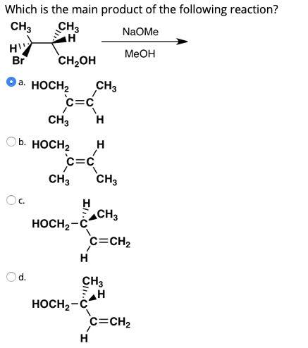 Solved Which Is The Main Product Of The Following Reaction? 