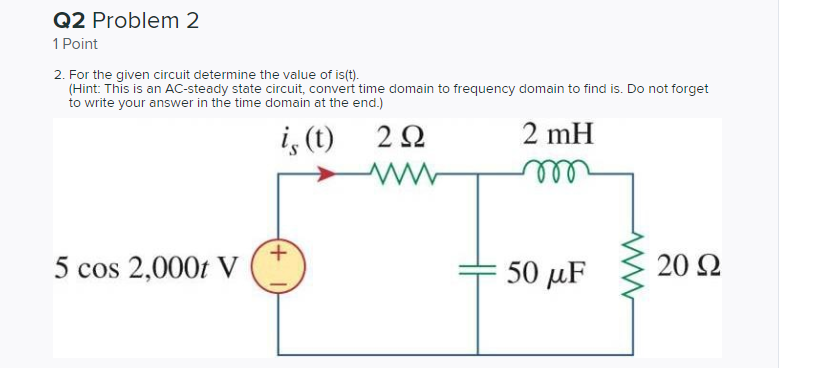 Solved Q2 Problem 2 1 Point 2. For the given circuit | Chegg.com