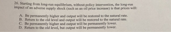 Solved 20 Starting From Long Run Equilibrium Without Chegg