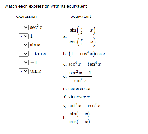 Solved Match each expression with its equivalent. expression | Chegg.com