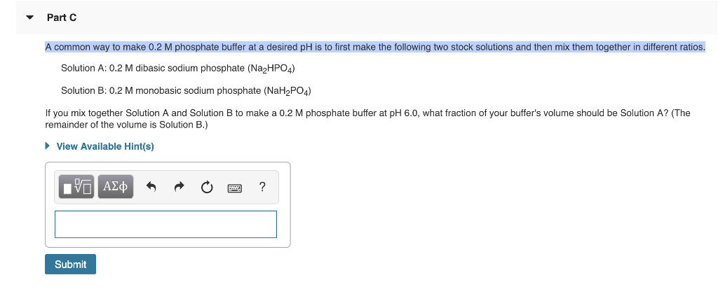 Solved Part A common way to make 0.2 M phosphate buffer at a | Chegg.com