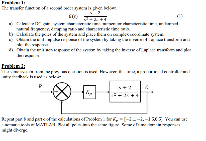 Solved Problem 1: The transfer function of a second order | Chegg.com