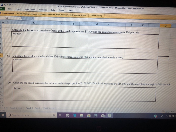 Solved Week Three Financial Exercises Part 2 Complete the | Chegg.com